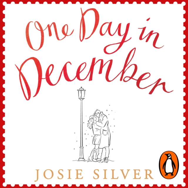 One Day in December : The uplifting, feel-good, Sunday Times bestselling Christmas romance you need this festive season, eAudiobook MP3 eaudioBook
