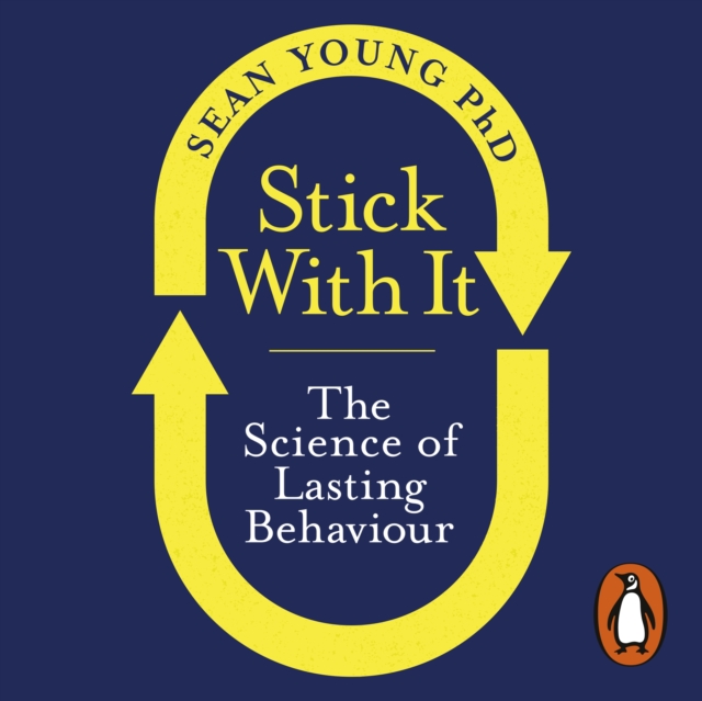Stick with It : The Science of Lasting Behaviour, eAudiobook MP3 eaudioBook