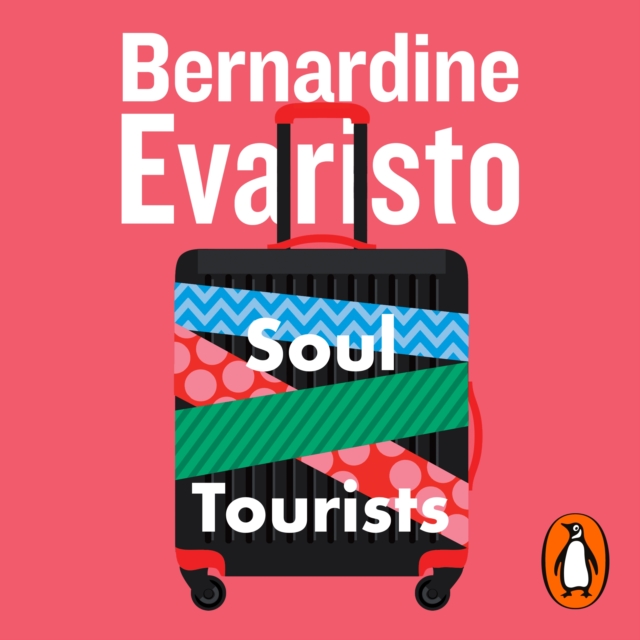 Soul Tourists : From the Booker prize-winning author of Girl, Woman, Other, eAudiobook MP3 eaudioBook