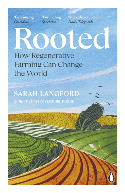 Rooted : Stories of Life, Land and a Farming Revolution, EPUB eBook