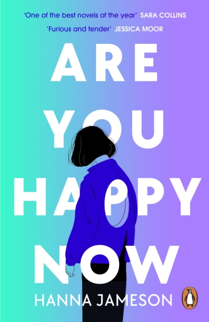 Are You Happy Now : 'One of the best novels of 2023' Sara Collins, Paperback / softback Book