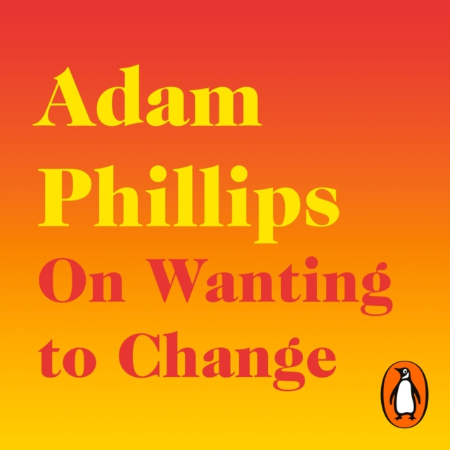 On Wanting to Change, eAudiobook MP3 eaudioBook