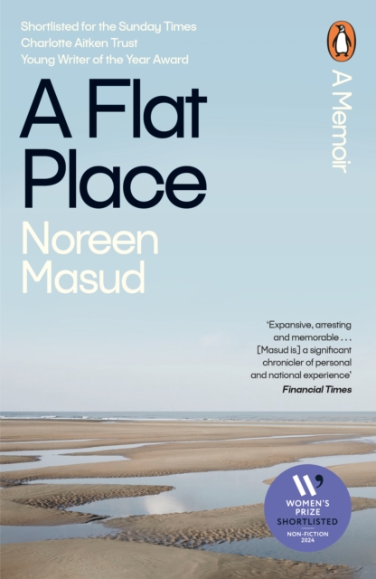 A Flat Place : Shortlisted for the Women s Prize for Non-Fiction 2024, EPUB eBook