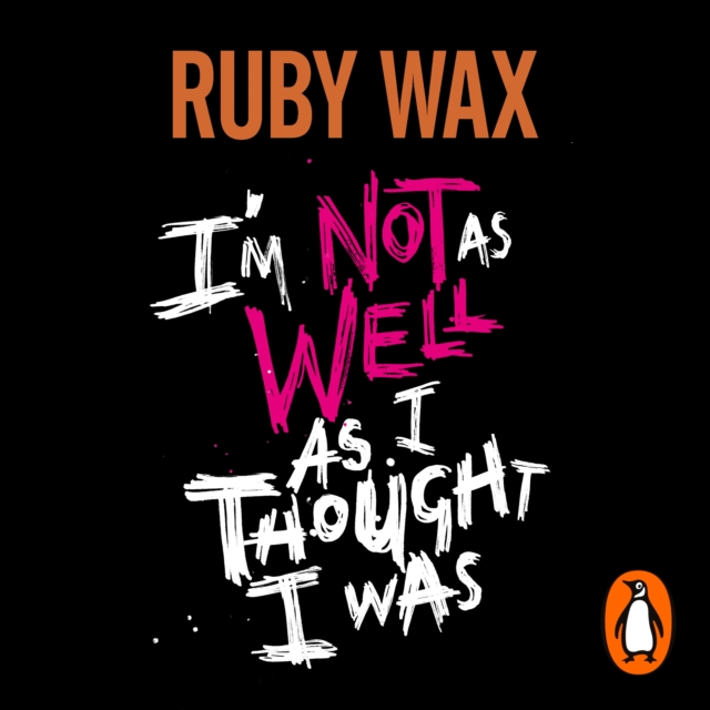 I’m Not as Well as I Thought I Was, eAudiobook MP3 eaudioBook