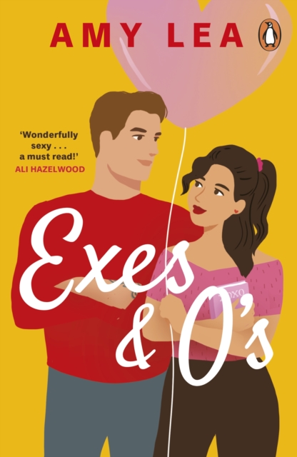 Exes and O's : The next swoon-worthy rom-com from romance sensation Amy Lea, Paperback / softback Book
