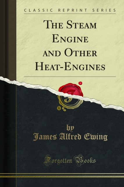 The Steam Engine and Other Heat-Engines, PDF eBook