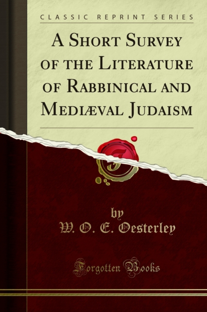A Short Survey of the Literature of Rabbinical and Mediaeval Judaism, PDF eBook