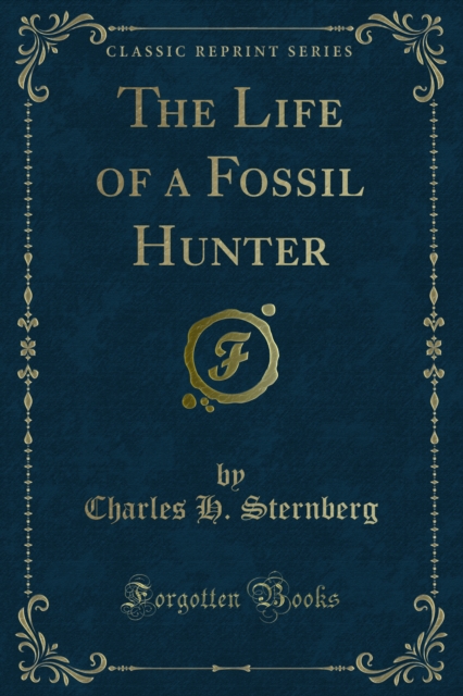 The Life of a Fossil Hunter, PDF eBook