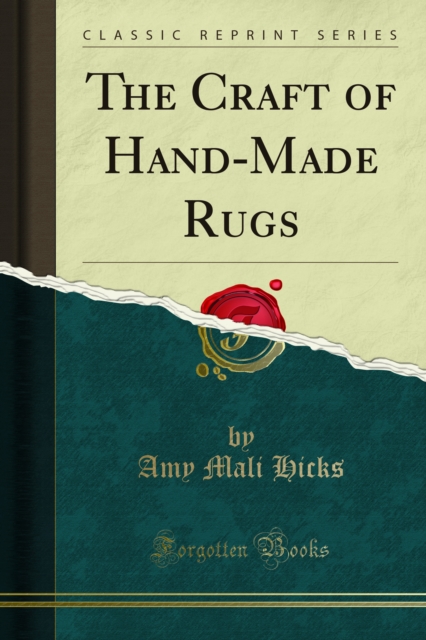 The Craft of Hand-Made Rugs, PDF eBook