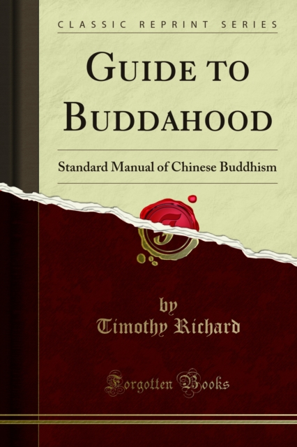 Guide to Buddahood : Standard Manual of Chinese Buddhism, PDF eBook