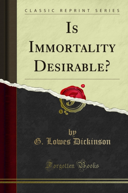 Is Immortality Desirable?, PDF eBook