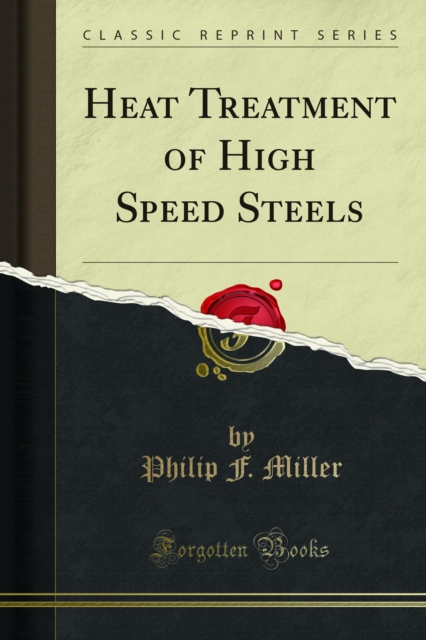Heat Treatment of High Speed Steels, PDF eBook