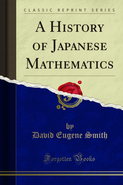 A History of Japanese Mathematics, PDF eBook