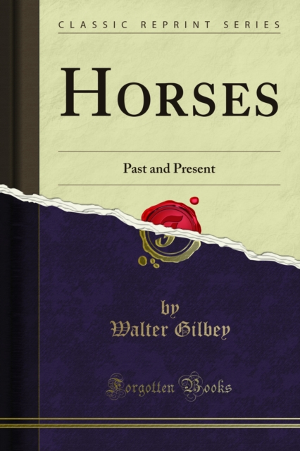 Horses : Past and Present, PDF eBook