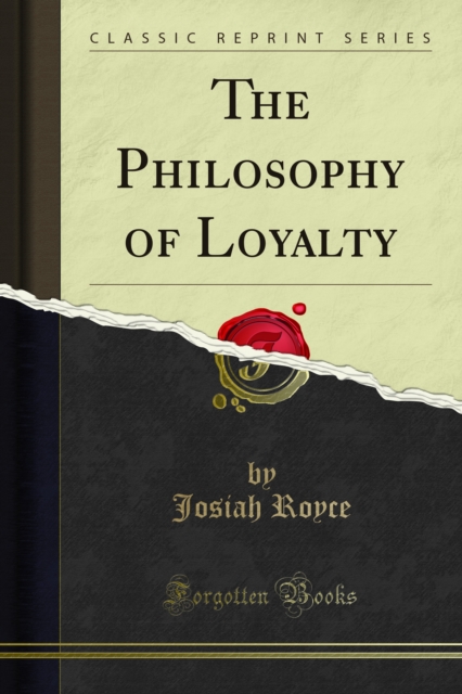 The Philosophy of Loyalty, PDF eBook