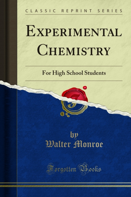 Experimental Chemistry : For High School Students, PDF eBook