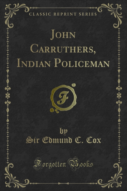 John Carruthers, Indian Policeman, PDF eBook