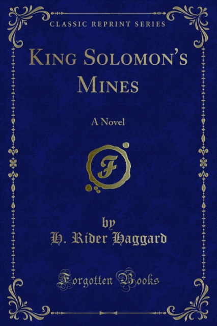 King Solomon's Mines : A Novel, PDF eBook