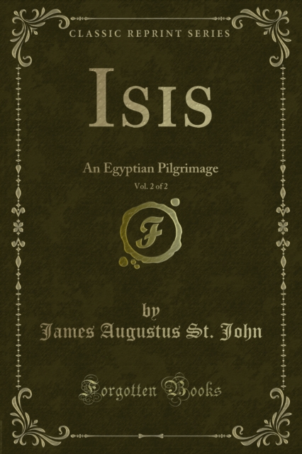 Isis : An Egyptian Pilgrimage, PDF eBook