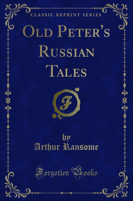 Old Peter's Russian Tales, PDF eBook