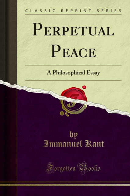 Perpetual Peace : A Philosophical Essay, PDF eBook