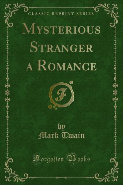 Mysterious Stranger a Romance, PDF eBook