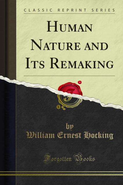 Human Nature and Its Remaking, PDF eBook