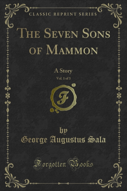 The Seven Sons of Mammon : A Story, PDF eBook