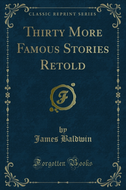 Thirty More Famous Stories Retold, PDF eBook