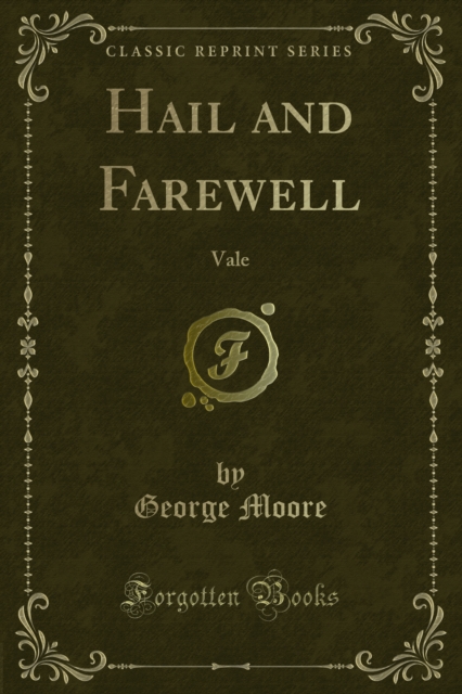 Hail and Farewell : Vale, PDF eBook