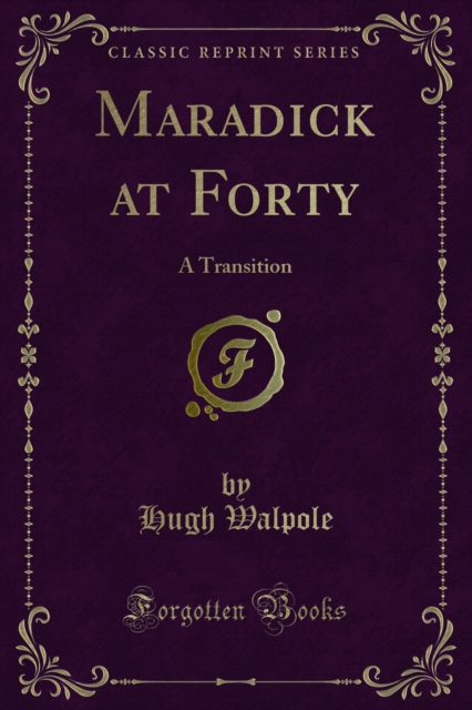 Maradick at Forty : A Transition, PDF eBook