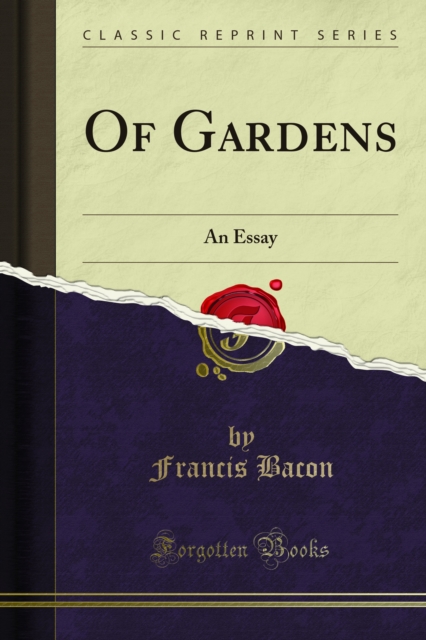 Of Gardens : An Essay, PDF eBook