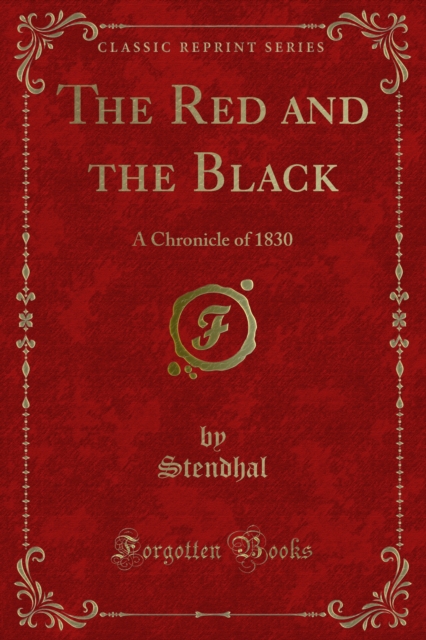The Red and the Black : A Chronicle of 1830, PDF eBook