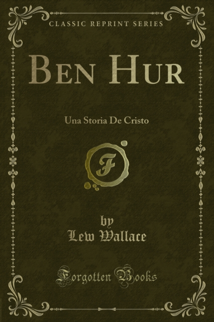 Ben Hur : Una Storia De Cristo, PDF eBook