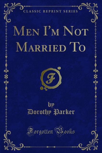 Men I'm Not Married To, PDF eBook