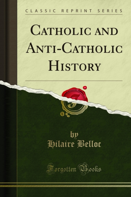 Catholic and Anti-Catholic History, PDF eBook