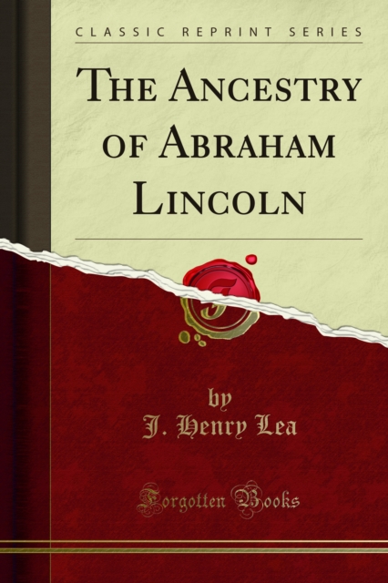 The Ancestry of Abraham Lincoln, PDF eBook