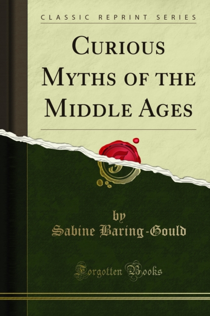 Curious Myths of the Middle Ages, PDF eBook