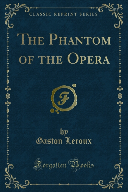 The Phantom of the Opera, PDF eBook