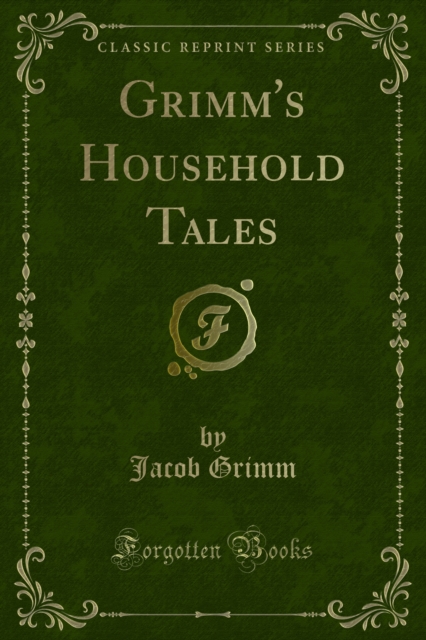 Grimm's Household Tales, PDF eBook