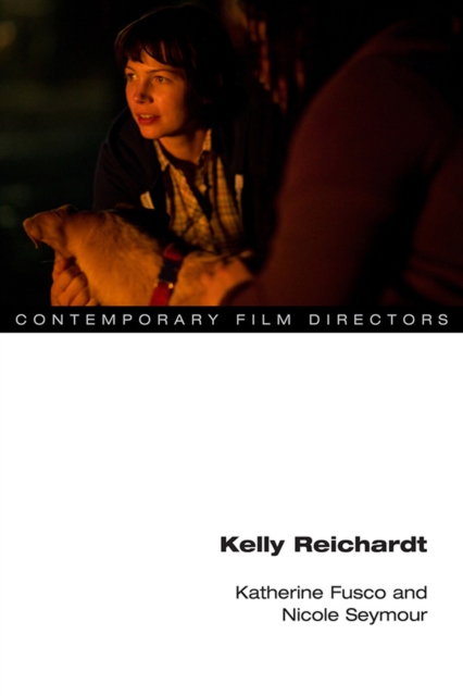 Kelly Reichardt, Paperback / softback Book