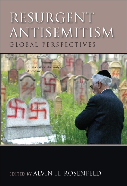 Resurgent Antisemitism : Global Perspectives, EPUB eBook