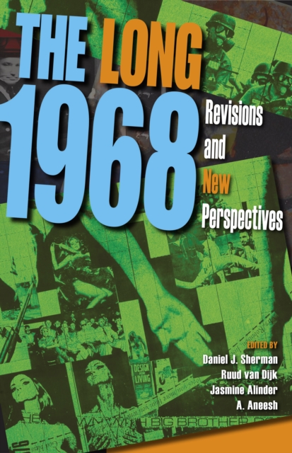 The Long 1968 : Revisions and New Perspectives, EPUB eBook
