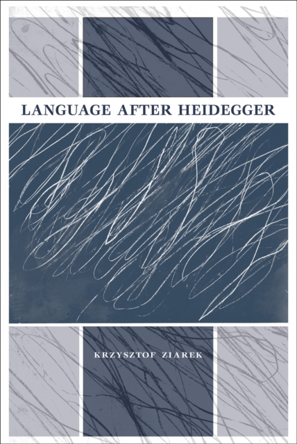Language after Heidegger, EPUB eBook