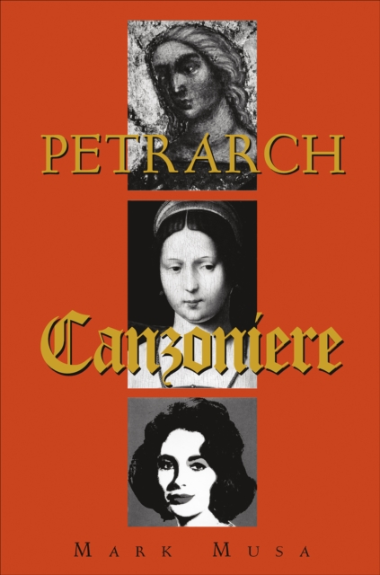 Petrarch : The Canzoniere, or Rerum vulgarium fragmenta, EPUB eBook
