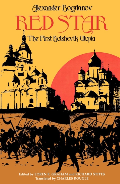 Red Star : The First Bolshevik Utopia, EPUB eBook