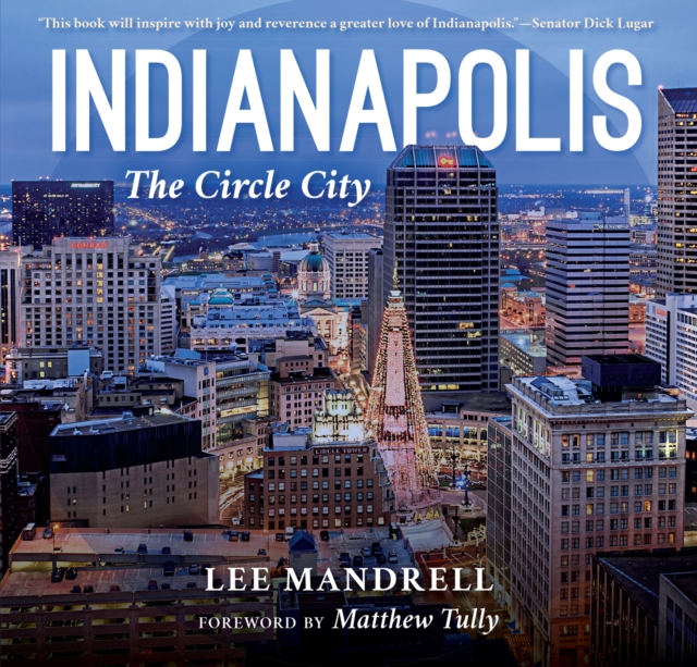 Indianapolis : The Circle City, EPUB eBook