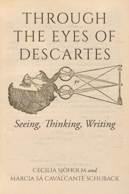 Through the Eyes of Descartes, Paperback / softback Book