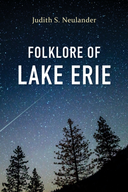 Folklore of Lake Erie, Paperback / softback Book