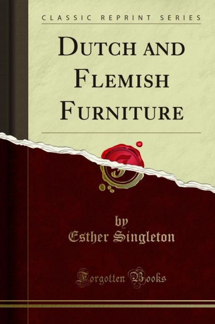 Dutch and Flemish Furniture, PDF eBook